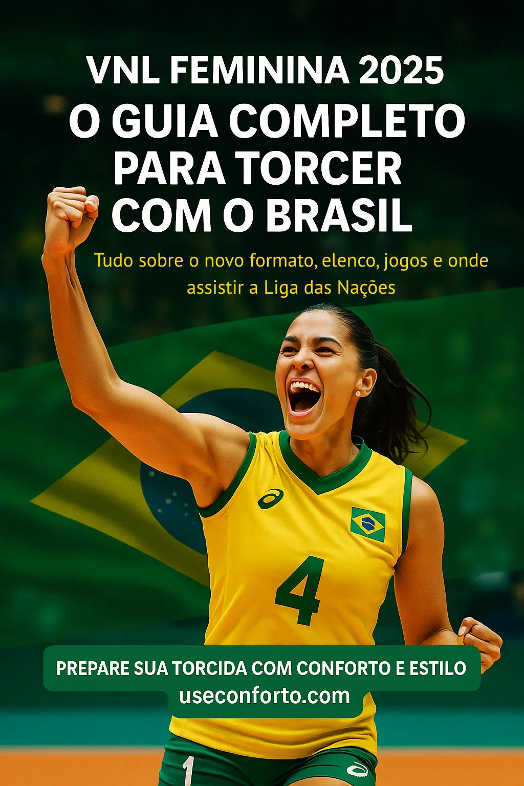 VNL Feminina 2025: O Guia Completo da Liga das Nações com Foco no Brasil!
