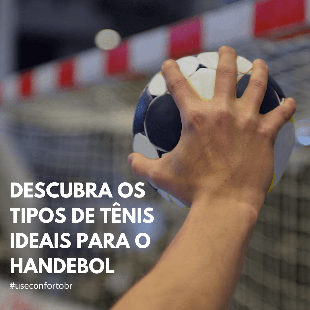 Descubra os Tipos de Tênis Ideais para o Handebol - Use Conforto